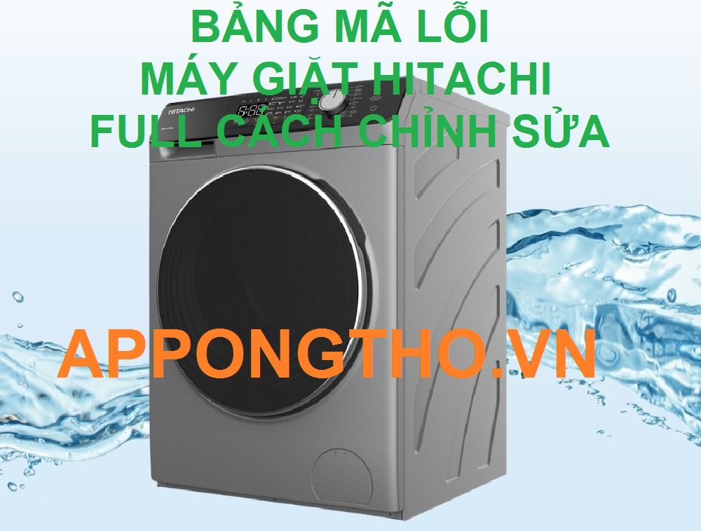 Bảng mã lỗi máy giặt Hitachi