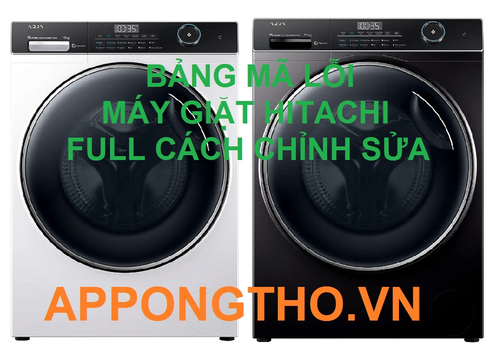 10 Cách phòng tránh mã lỗi máy giặt Hitachi