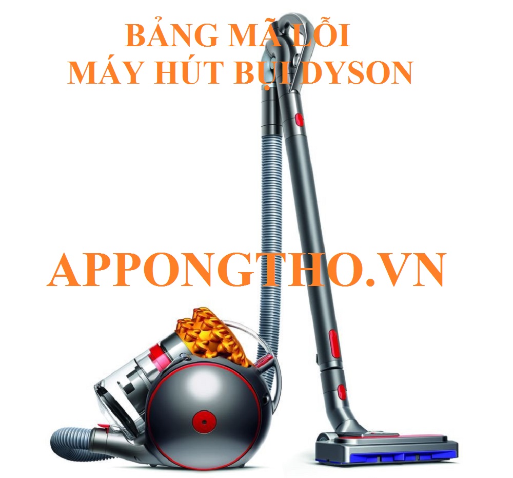 Cách khắc phục mã lỗi máy hút bụi Dyson 