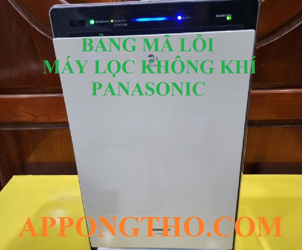 Mã lỗi máy lọc không khí Panasonic là gì?