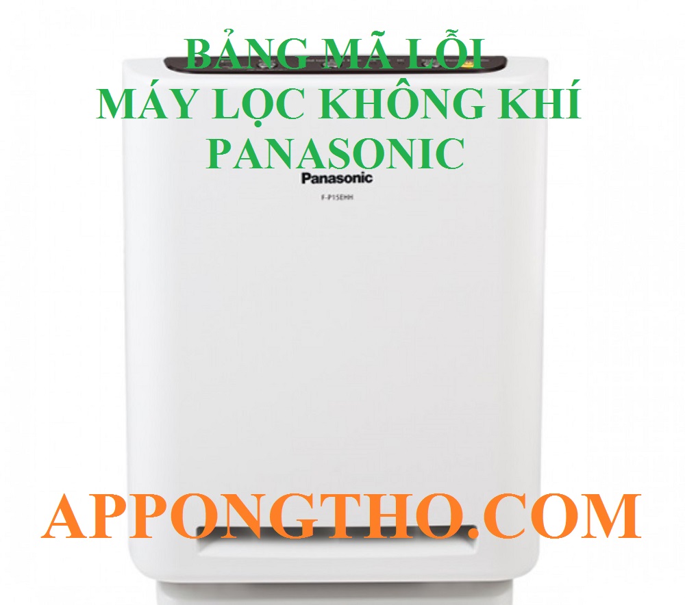 Cách khắc phục mã lỗi máy lọc không khí Panasonic