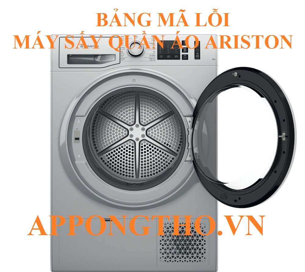 Bảng Mã Lỗi Máy Sấy Quần Áo Ariston & Cách Khắc Phục