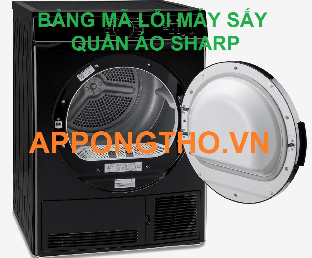 Bảng mã lỗi máy sấy quần áp Sharp