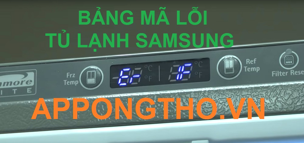 Cách Khắc phục mã lỗi tủ lạnh Samsung