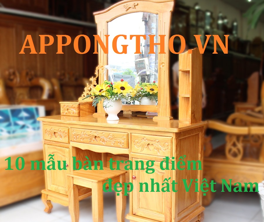 10 Mẫu bàn trang điểm nhìn đẹp đầy đủ lộng lẫy cho chị em