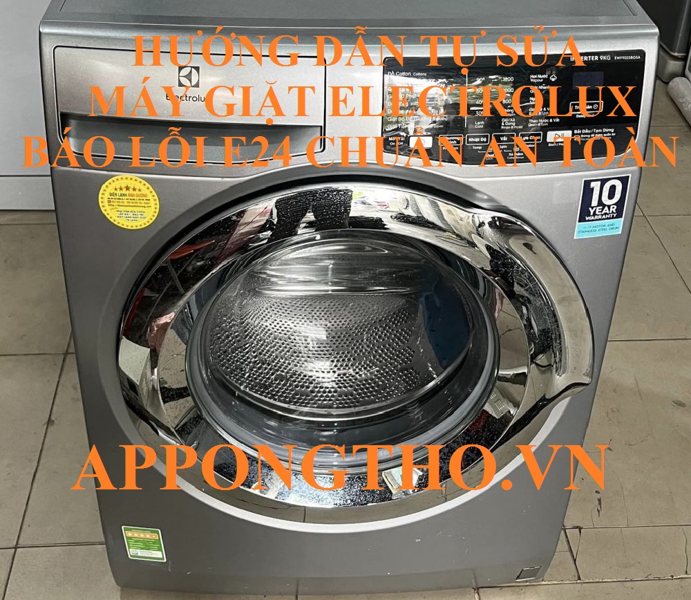 Nguyên nhân máy giặt electrolux báo lỗi E24 