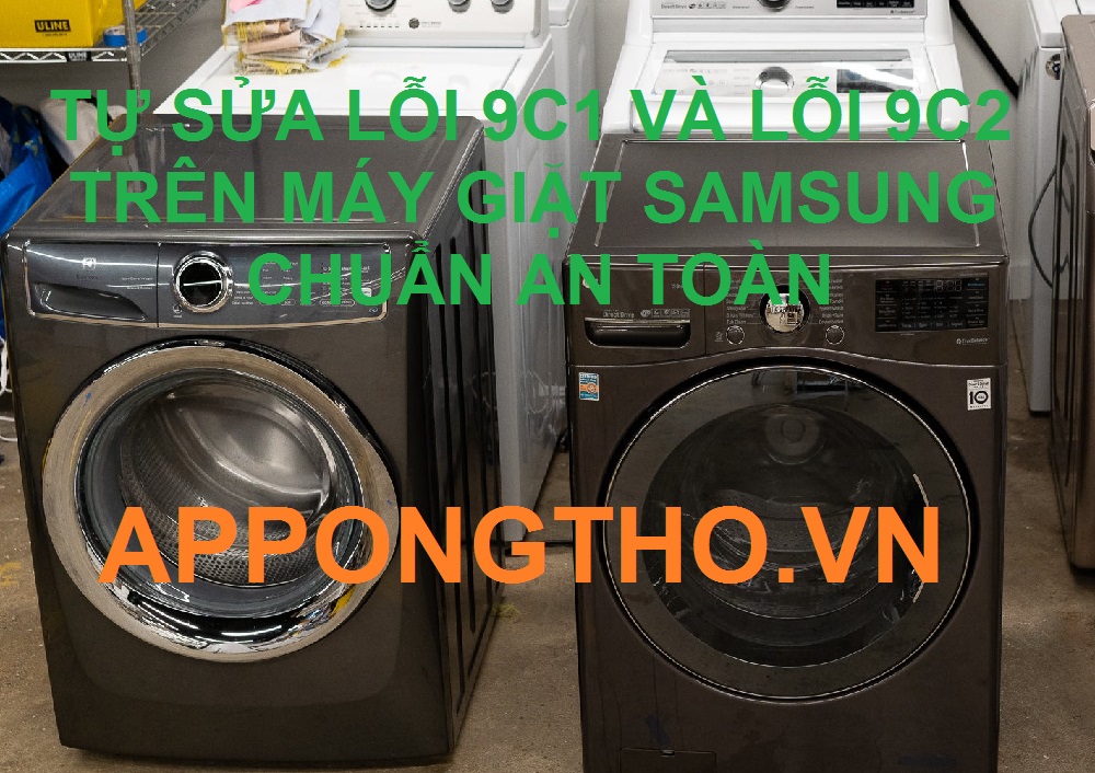 Mã lỗi 9C1 trên máy giặt Samsung