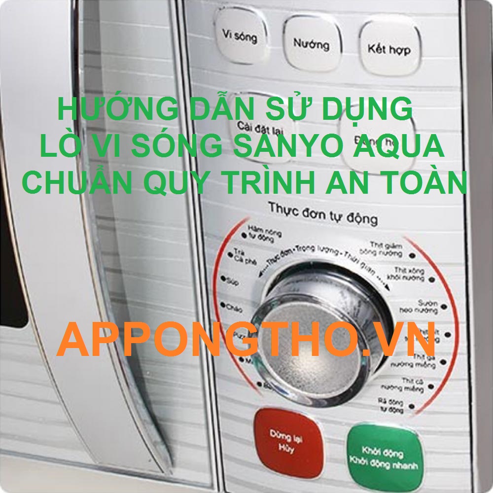 Cách lò vi sóng Sanyo hoạt động