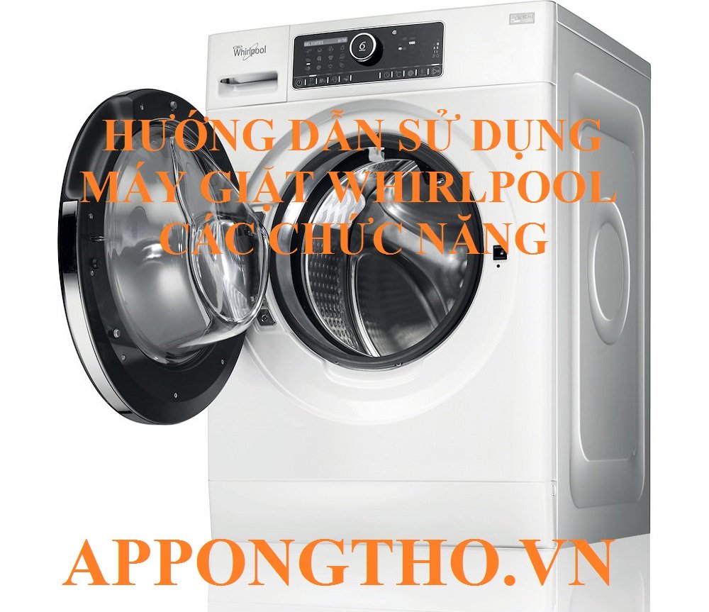 Cách máy giặt Whirlpool hoạt động