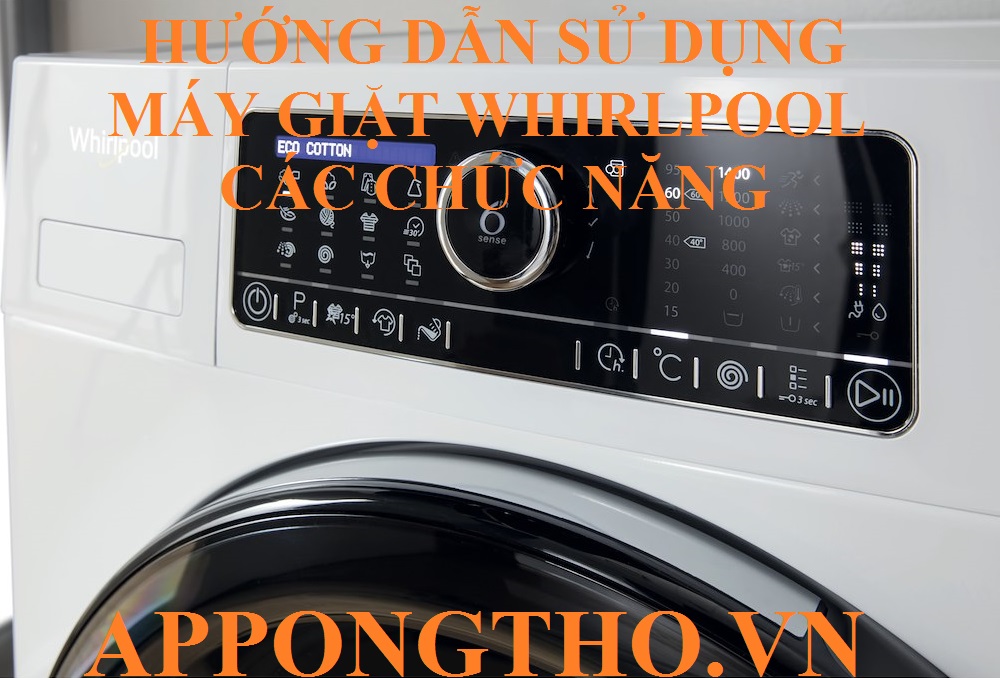 8 Bước sử dụng máy giặt Whirlpool cơ bản