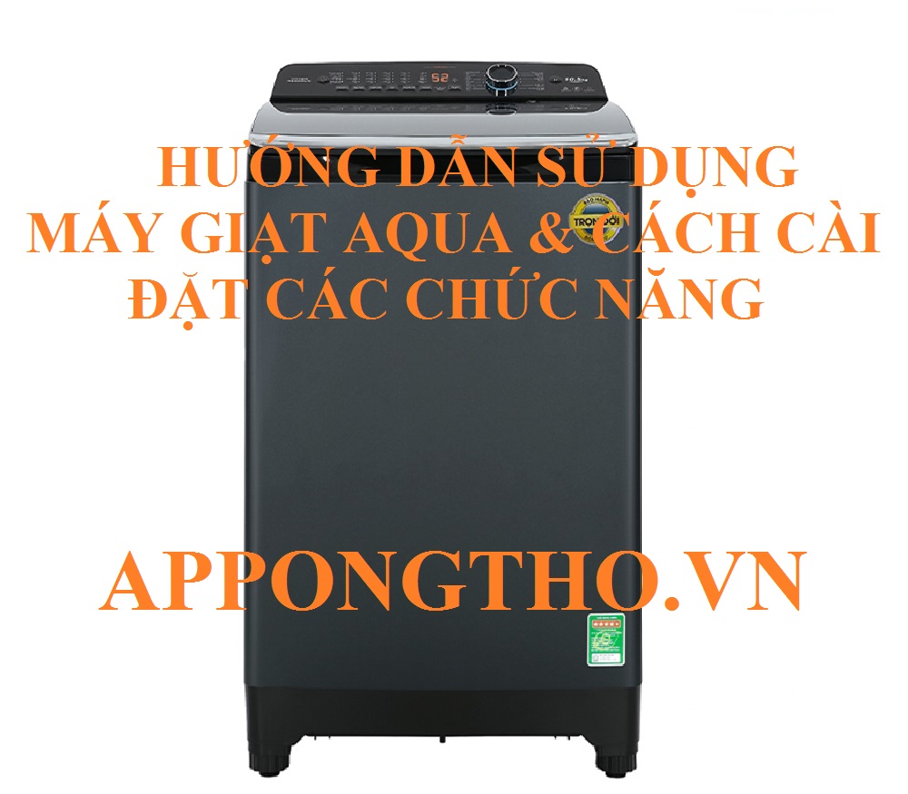 Cách máy giặt Aqua hoạt động