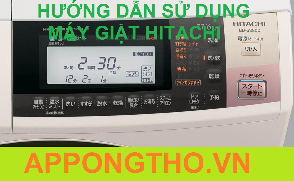 Quy trình vận hành máy giặt Hitachi