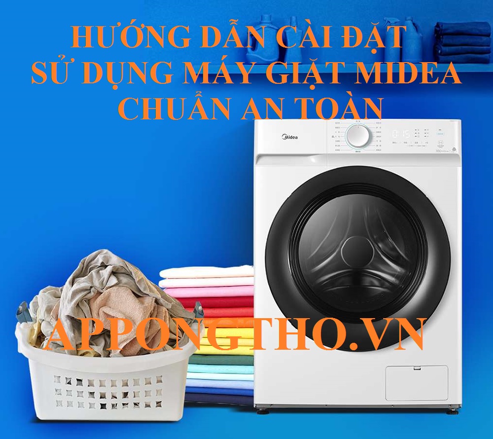 Hướng dẫn cài đặt các chức năng máy giặt Midea