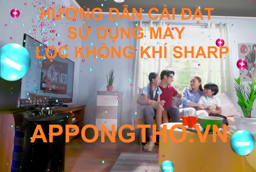 Hướng dẫn sử dụng máy lọc không khí Sharp