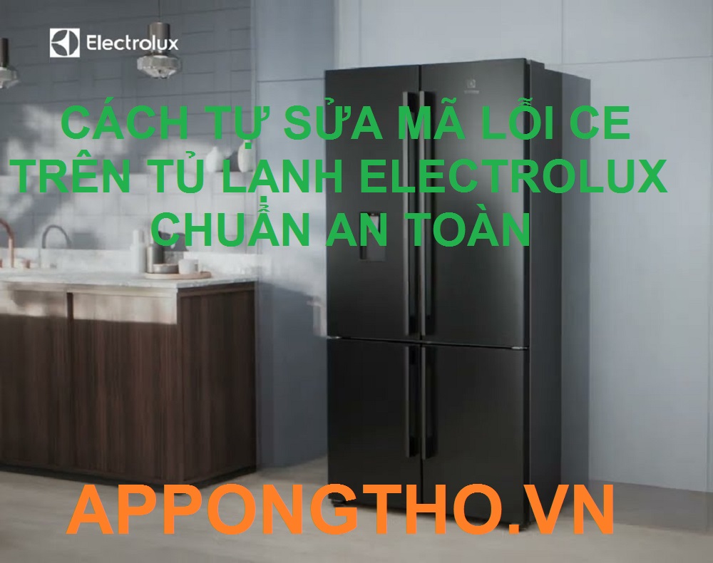 Lỗi CE trên tủ lạnh Electrolux là gì?