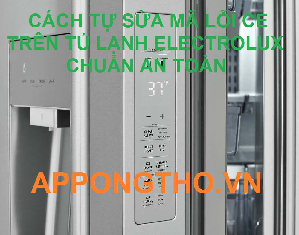 Dịch vụ sửa lỗi CE tủ lạnh Electrolux