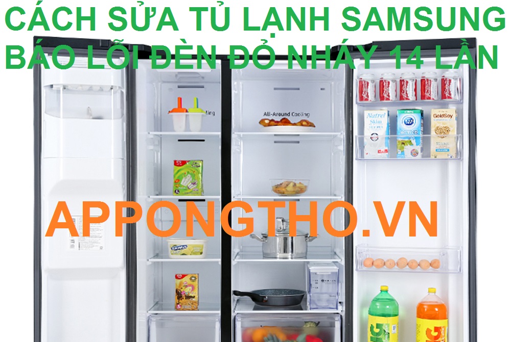 Tủ Lạnh Samsung Lỗi Nháy Đèn 14 Lần /1 Nhịp Là Lỗi Kết Nối