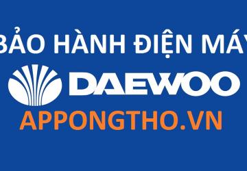 Bảo Hành Daewoo Tại Hà Nội
