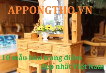 10 Mẫu bàn trang điểm nhìn đẹp đầy đủ lộng lẫy cho chị em