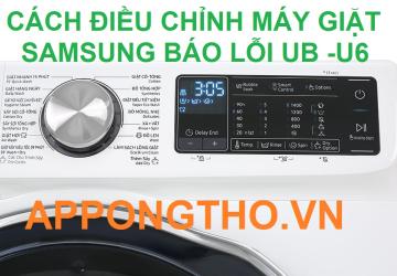 Chỉnh Mã lỗi UB Máy Giặt Samsung