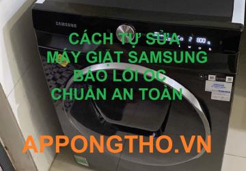 Chỉnh Máy Giặt Samsung Báo Lỗi OC