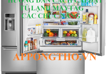 Cài đặt sử dụng tủ lạnh Maytag