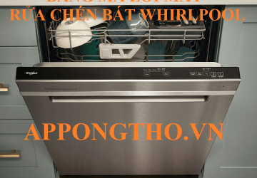 Bảng Mã Lỗi Máy Rửa Bát Whirlpool