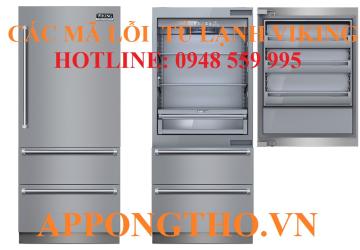 Bảng Mã Lỗi Tủ Lạnh Viking