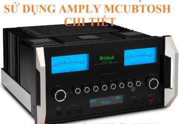 Hướng Dẫn Sử Dụng Amply McIntosh
