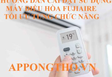 Sử Dụng Máy Điều Hòa Fujiaire
